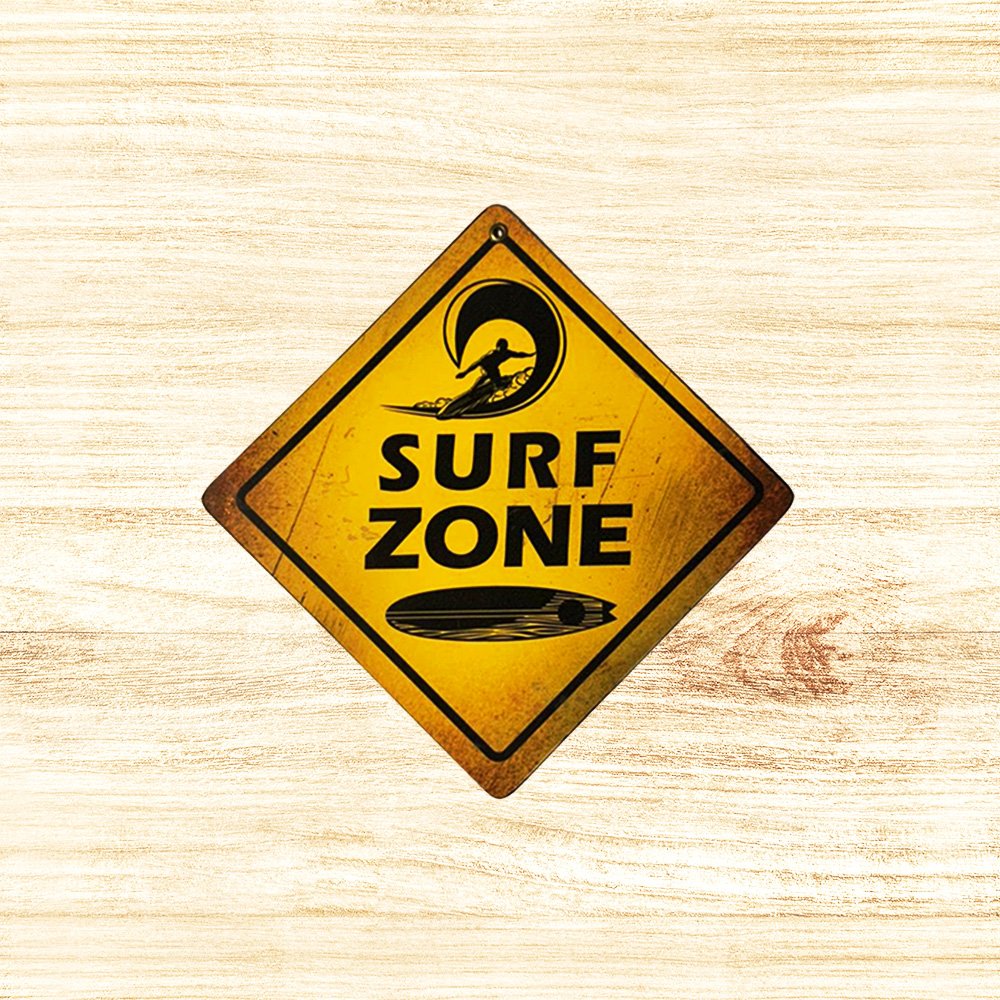Cartel Chapa 18x18cm "SURF ZONE"