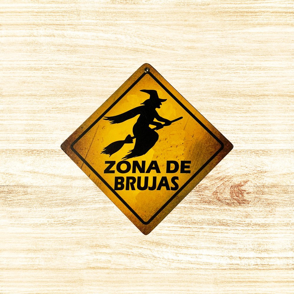 Cartel Chapa 18x18cm "ZONA DE BRUJAS"