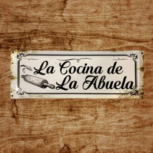 Cartel Chapa 20x54cm "LA COCINA DE LA ABUELA"