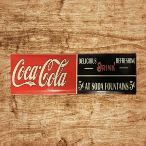 Cartel Chapa 32x100cm "COCA~COLA $5"