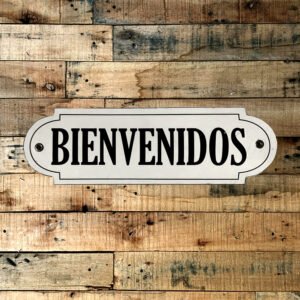 Cartel Chapa 8x22cm "BIENVENIDOS"