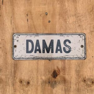 Cartel Chapa 8x22cm "DAMAS"