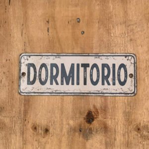 Cartel Chapa 8x22cm "DORMITORIO"