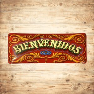 Cartel Chapa 18x43cm "BIENVENIDOS" (FILETEADO)