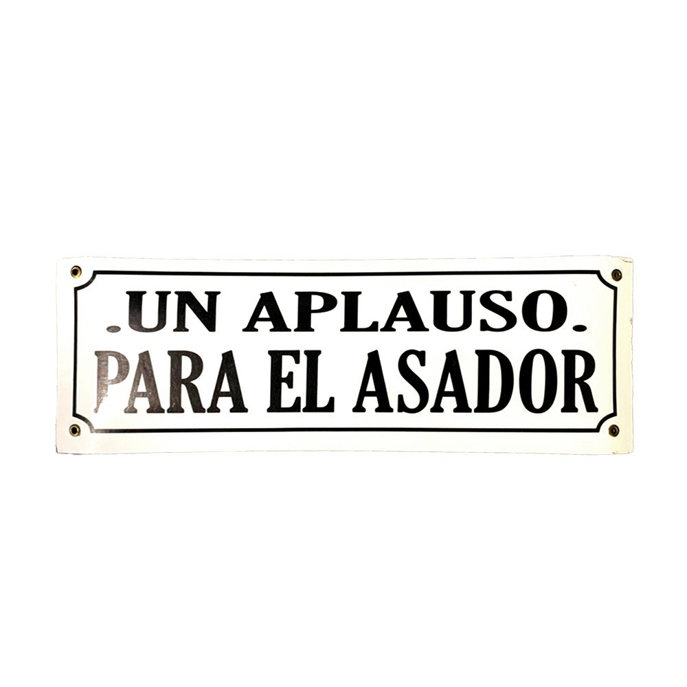 Cartel Chapa 14x37 "UN APLAUSO PARA EL ASADOR" - Imagen 2