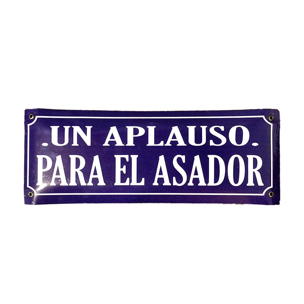 Cartel Chapa 14x37 "UN APLAUSO PARA EL ASADOR (AZUL)" - Imagen 2