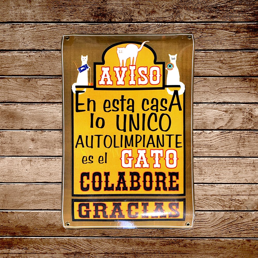 Cartel Chapa 25x35cm "Aviso En Esta Casa Lo Unico..."
