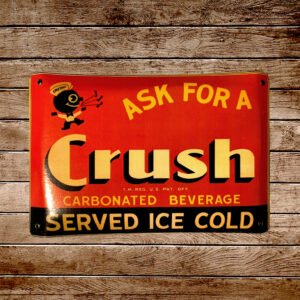 Cartel Chapa 25x35cm "Crush Served Ice Cold"