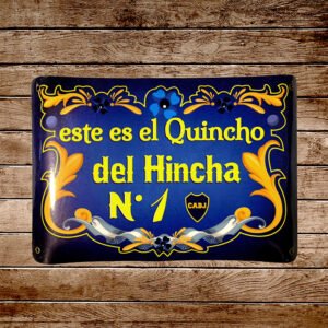 Cartel Chapa 25x35cm "Este es El Quincho Del Hincha DE Boca"