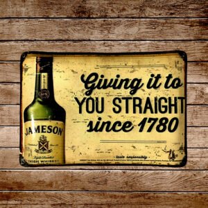 Cartel Chapa 25x35cm "Jameson Giving It To"