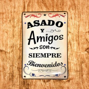 Cartel Chapa 25x35cm "Asado Y Amigos"