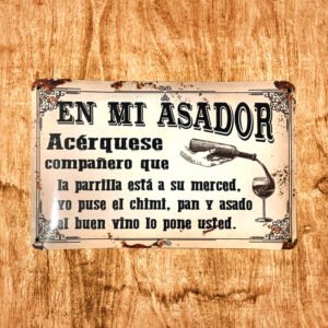 Cartel Chapa 25x35cm "En Mi Asador"