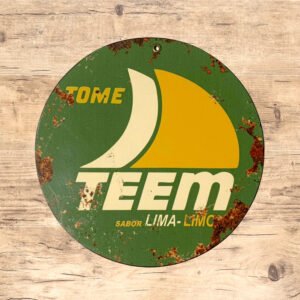 Cartel Chapa 20cm Redondo "TEEM"