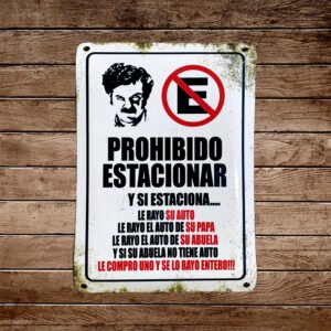 Cartel Chapa 25x35cm "PROHIBIDO ESTACIONAR PABLO ESCOBAR"