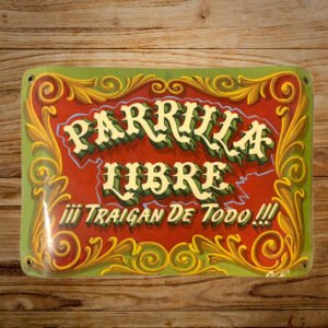 Cartel Chapa 20X27cm "PARRILLA LIBRE" (Filetiado)